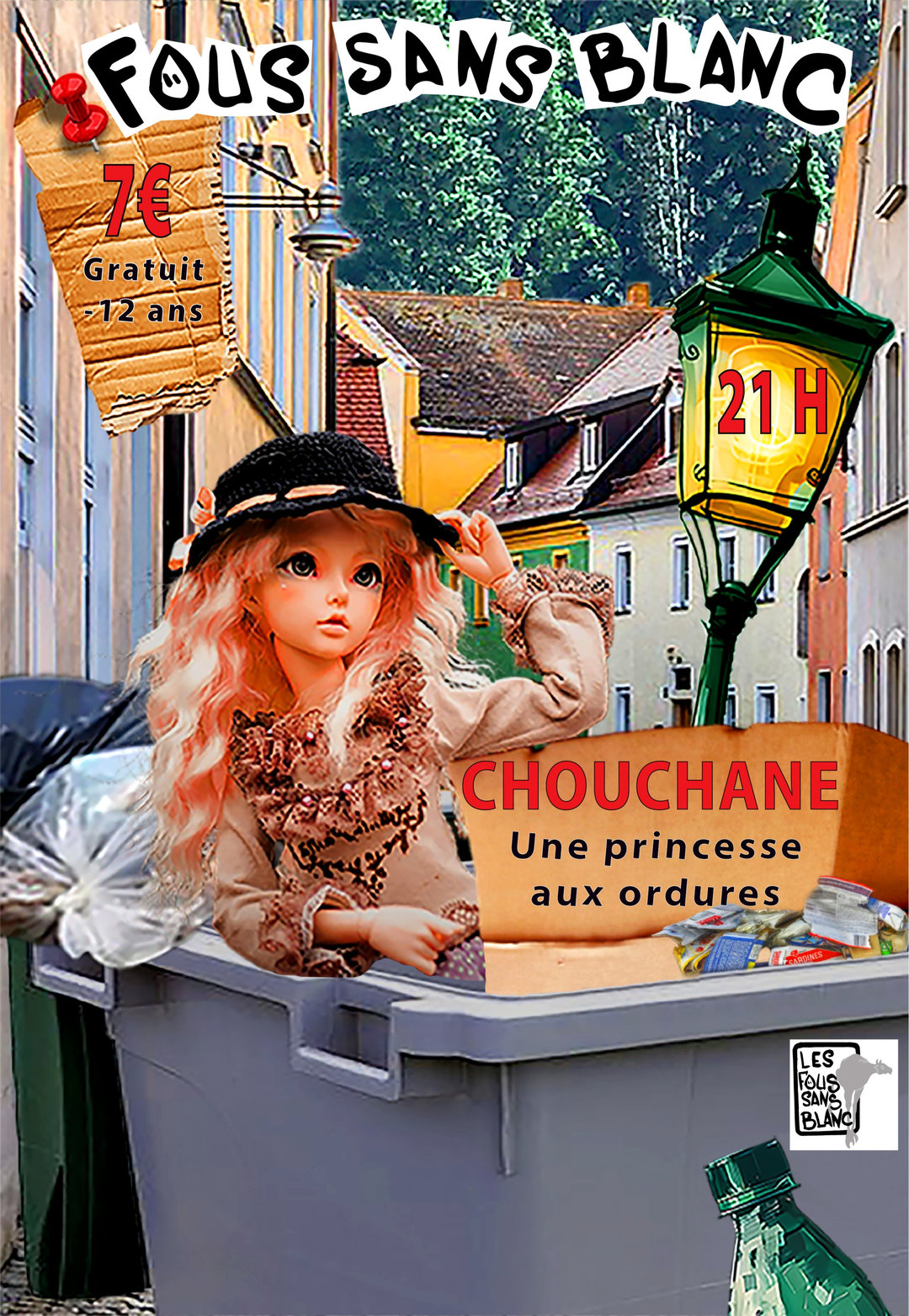 Chouchane – Une princesse aux ordures