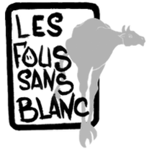 Les fous sans blanc